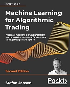Machine Learning for Algorithmic Trading